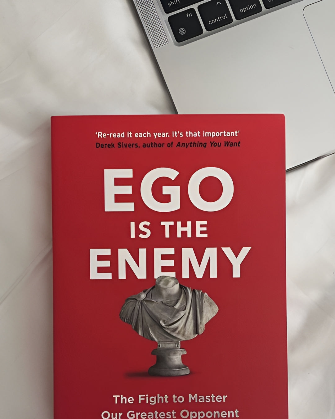 EGO IS THE ENEMY