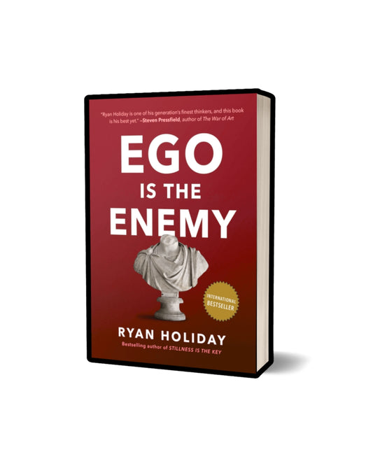 EGO IS THE ENEMY